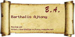 Barthalis Ajtony névjegykártya